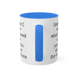 Ask Me For Directions Mug