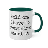 Overthink Mug