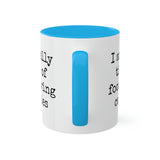 Food Has Calories Mug