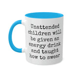 Unattended Children Mug