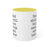 Unattended Children Mug
