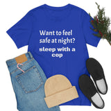 Sleep with a Cop Tee