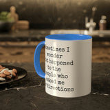 Ask Me For Directions Mug