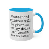 Unattended Children Mug