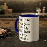 When Life Gives You Lemons Mug