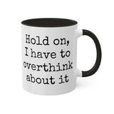 Overthink Mug