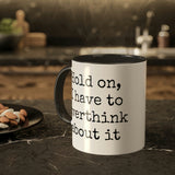 Overthink Mug