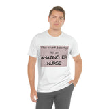 Amazing Emergency Room Nurse Tee