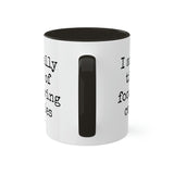 Food Has Calories Mug