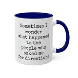 Ask Me For Directions Mug