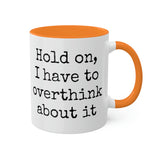 Overthink Mug