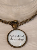 Spiritual Gangster Necklace