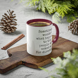 Ask Me For Directions Mug