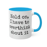 Overthink Mug