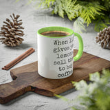 When Life Gives You Lemons Mug