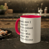 Ask Me For Directions Mug