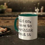 Overthink Mug