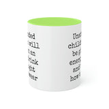Unattended Children Mug