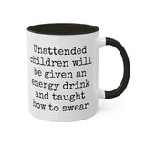 Unattended Children Mug
