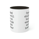Unattended Children Mug