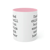 Unattended Children Mug