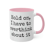 Overthink Mug