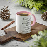 Ask Me For Directions Mug