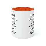 Unattended Children Mug