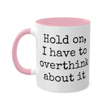 Overthink Mug