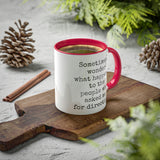 Ask Me For Directions Mug