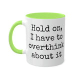 Overthink Mug