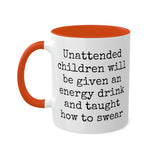 Unattended Children Mug