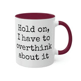 Overthink Mug